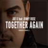 Together Again (Remixes, Pt. 2) [feat. Jonny Rose]