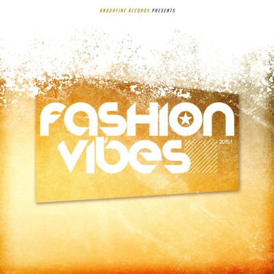 Fashion Vibes (2015), Vol. 1