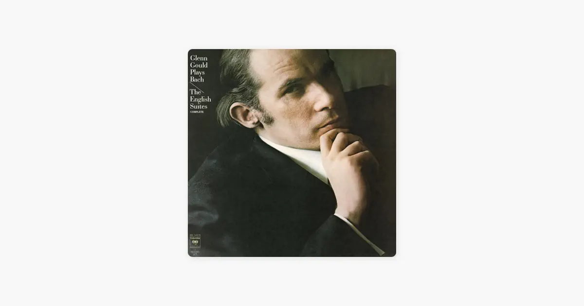 グレン・グールドのBach: The English Suites Nos. 1-6, BWV 806-811