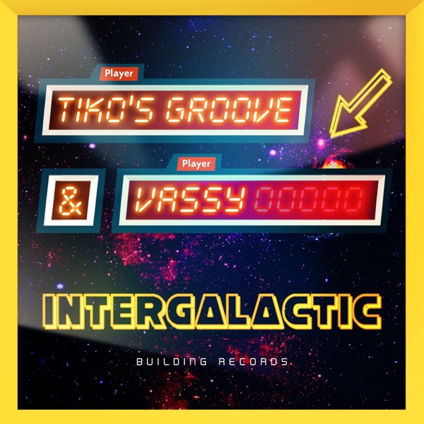 Intergalactic (Remixes) - EP