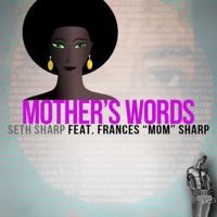 Mother's Words (feat. Frances Sharp) - Single - Seth Sharp