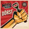 Mooi Wark - Dörst