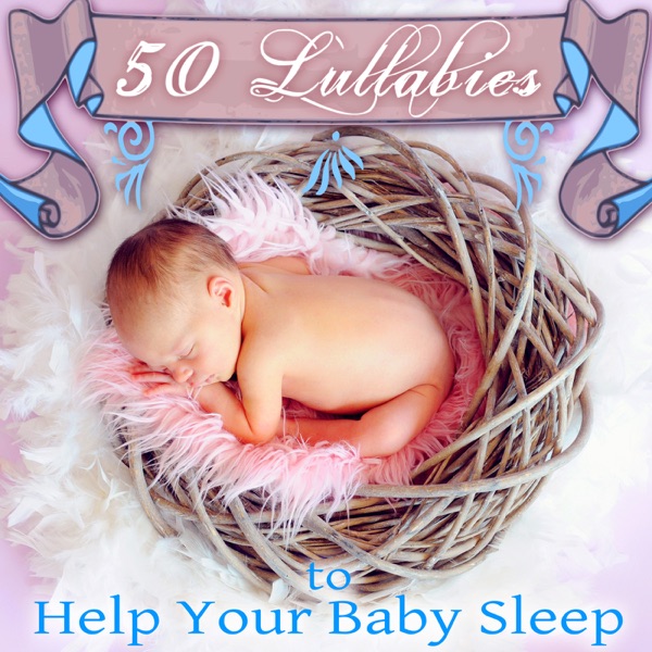 50 Lullabies to Help Your Baby Sleep – Deep Sleep Hypnosis, Bedtime Music, Baby Cure for Insomnia, Natural Sleep Aid, Soothing & Peaceful Harp Music