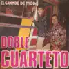 Doble Cuarteto - La Pata del Pollo