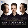 Andrew Clarke, Bernard Labadie, Ian Bostridge & The English Concert