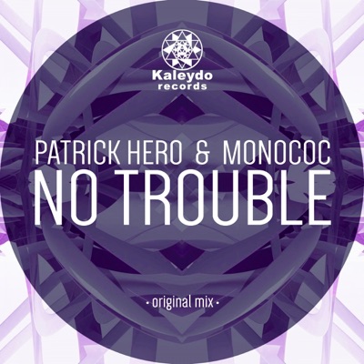 No Trouble - Single