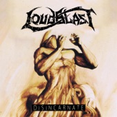 Loudblast - Dusk To Dawn