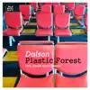 Dalson - Plastic Forest (David Keno Remix)