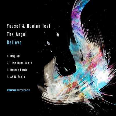 Believe (Remixes) [feat. The Angel] - EP