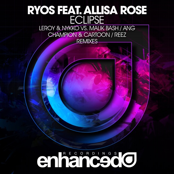 Eclipse (Remixes) [feat. Allisa Rose] - EP