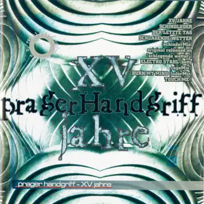 15 Jahre - Prager Handgriff