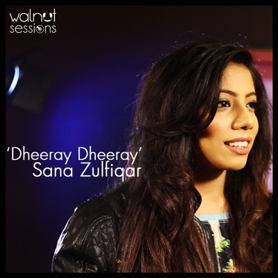 Dheeray Dheeray - Single