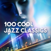 100 Cool Jazz Classics artwork