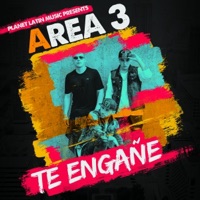 Te Engañe - Single - Area 3