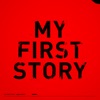 MY FIRST STORY