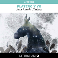 Platero y yo [Platero and I] (Unabridged)