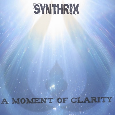 A Moment of Clarity - Single