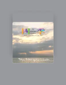 Dengarkan Tokyo Niibori Guitar Ensemble, tonton video musik, baca bio, lihat tanggal tur & lainnya!
