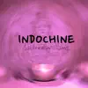 Sahlene Williams - Indochine