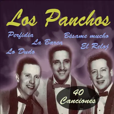 Aquellos Boleros (Remastered) - Los Panchos Aquellos Boleros (Remastered) - Los Panchos