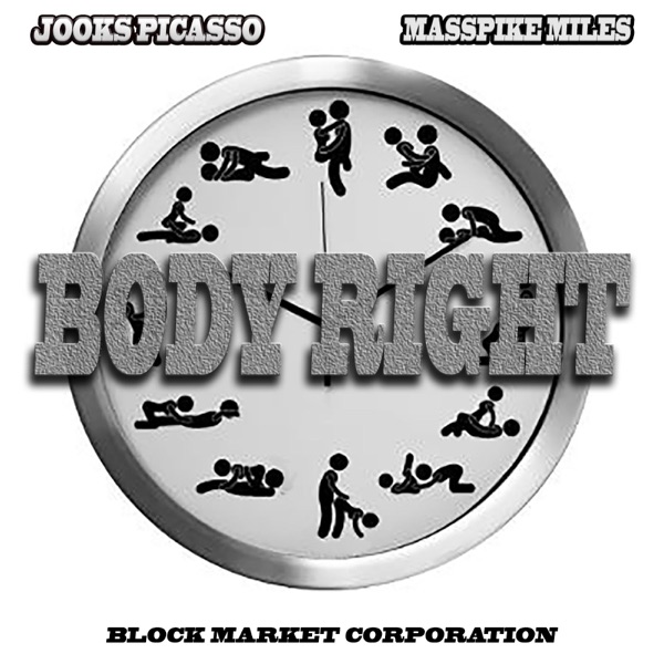 Body Right (feat. MassPike Miles) - Single - Jooks Picasso