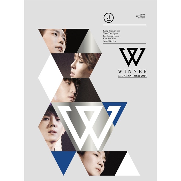 WINNER 1st JAPAN TOUR 2014 (Live) - WINNER