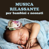 La Migliore Musica Rilassante per Bambini e Neonati