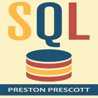 Preston Prescott - SQL for Beginners: Learn the Structured Query Language for the Most Popular Databases including Microsoft SQL Server, MySQL, MariaDB, PostgreSQL, And Oracle (Unabridged) artwork