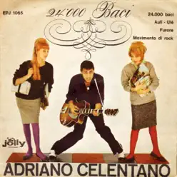 24 mila baci / Aulì-Ulé / Furore / Movimento di Rock - EP - Adriano Celentano