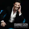 Eduardo Costa - Pronto Falei