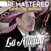 La Adelita (Remastered) [with Mariachi Monumental]