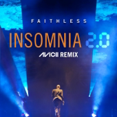 Insomnia 2.0 (Avicii Remix) [Radio Edit]