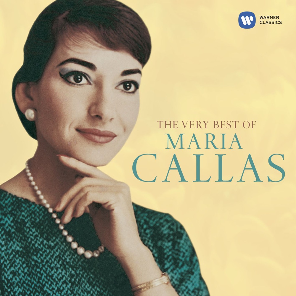 The Very Best of Maria Callas by Maria Callas album cover