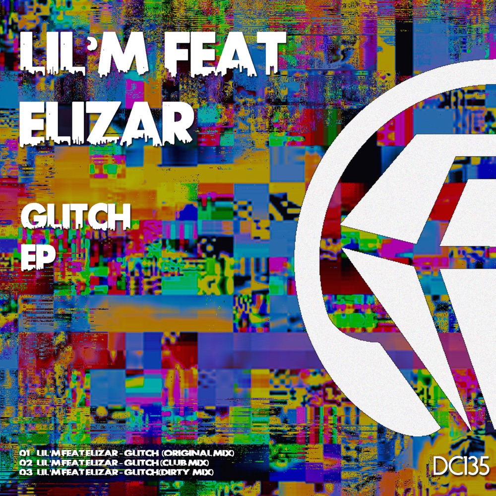 Обложка альбома «Glitch EP (feat. Elizar)» — Lilm
