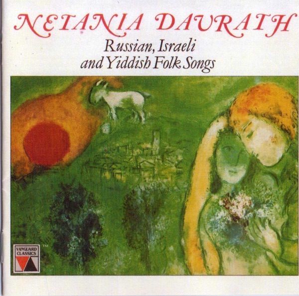 Netania Davrath Sings Russian, Israeli and Yiddish Folk Songs