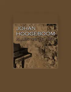 Ascolta Johan Hoogeboom, guarda video musicali, leggi la biografia, vedi le date del tour & altro!