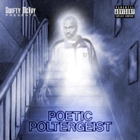 Poetic Poltergeist - Swifty McVay