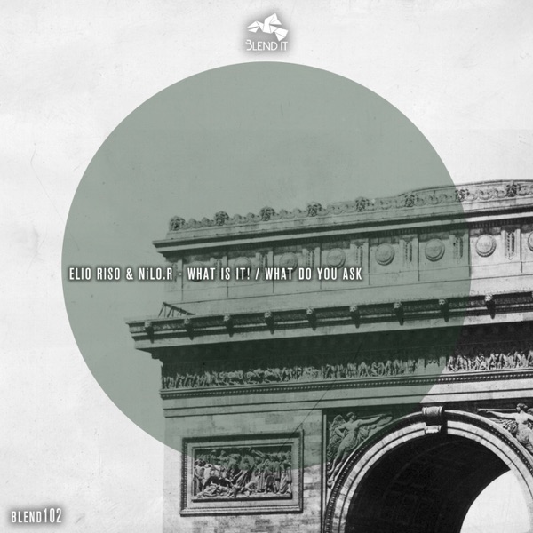 What Is It! / What Do You Ask - Single