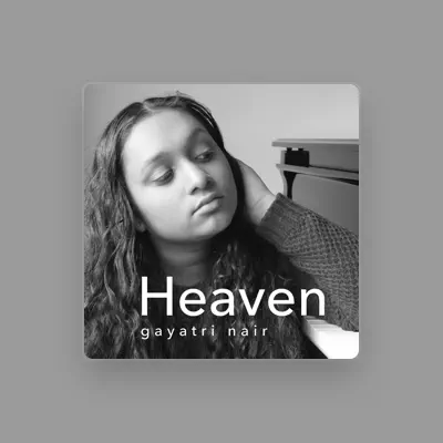 Listen to Gayatri Nair, watch music videos, read bio, see tour dates & more!