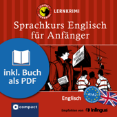 Englisch für Anfänger: Compact Lernkrimis - Englisch A1-A2 - Alison Romer & Gesa Füßle