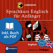 Englisch für Anfänger: Compact Lernkrimis - Englisch A1-A2 - Alison Romer & Gesa Füßle