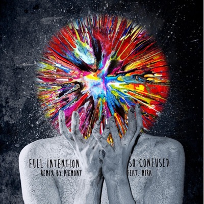 So Confused (Radio Edit) [feat. Mira] - Single