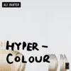 Ali Barter - Hypercolour
