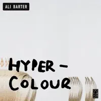 Hypercolour — Ali Barter