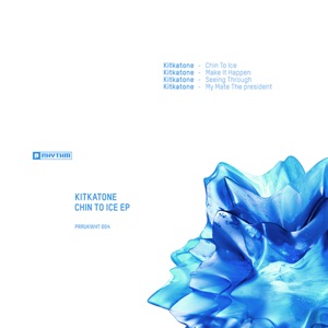 Chin To Ice - EP