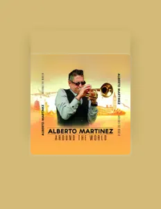 Listen to Alberto Martinez, watch music videos, read bio, see tour dates & more!