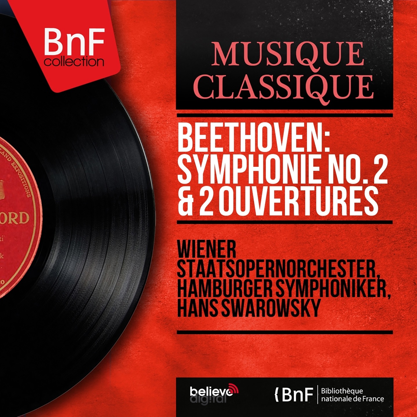 Beethoven: Symphonie No. 2 & 2 Ouvertures (Mono Version)