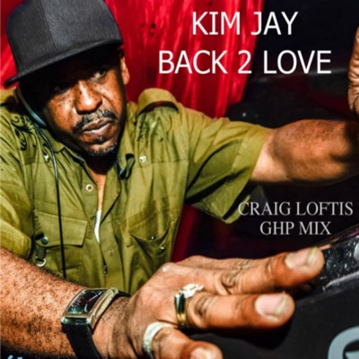 Back 2 Love (Craig Loftis GHP Mix) - Single