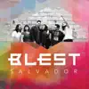 Blest - Océanos (Donde Mis Pies Pueden Fallar)