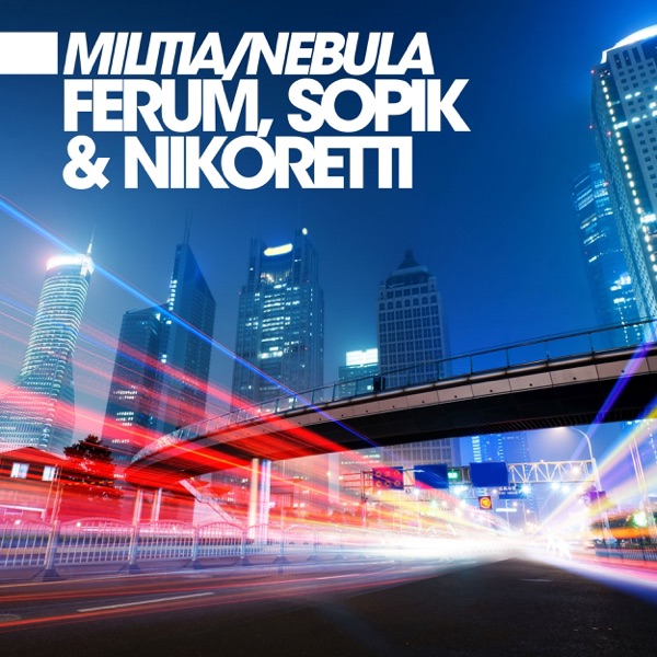 Militia / Nebula - Single